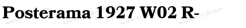 Posterama 1927 W02 R字体转换